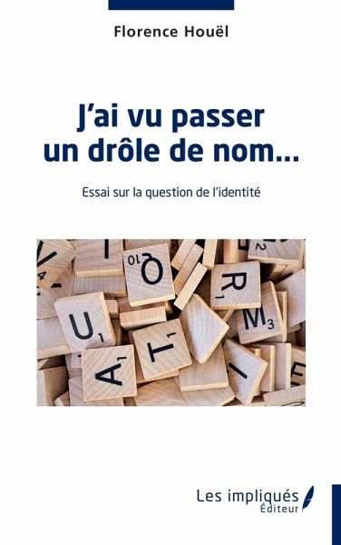 J'ai vu passer un drole de nom (eBook, PDF)