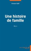 Une histoire de famille (eBook, PDF) Une histoire de famille (eBook, PDF)