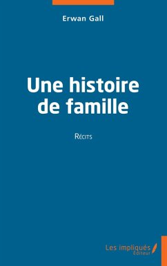 Une histoire de famille (eBook, PDF) - Gall