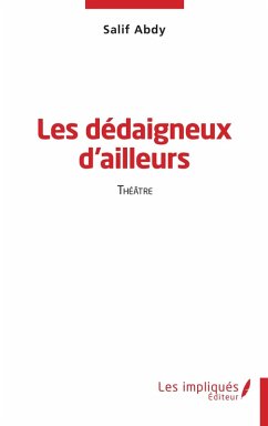 Cover Les dedaigneux d'ailleurs (eBook, PDF)