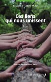Ces liens qui nous unissent (eBook, PDF)