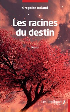 Cover Les racines du destin (eBook, PDF)