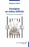 Enseigner en milieu difficile (eBook, PDF)