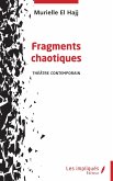 Fragments chaotiques (eBook, PDF)