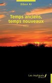 Temps anciens, temps nouveaux (eBook, PDF)
