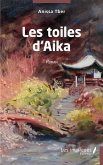 Les toiles d'Aika (eBook, PDF)