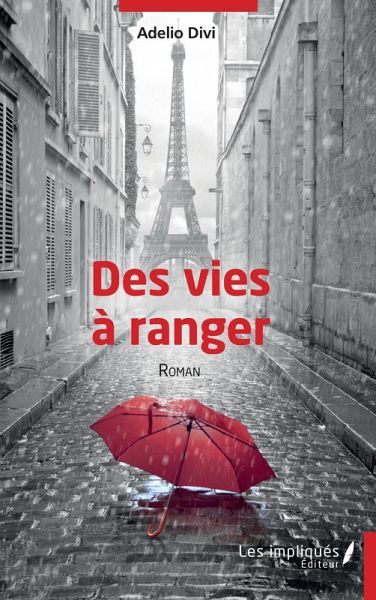 Des vies a ranger (eBook, PDF) Des vies a ranger (eBook, PDF)