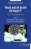Tout est-il ecrit la-haut ? Essai sur le determinisme astral (eBook, PDF)