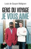 Gens du voyage, je vous aime (eBook, ePUB)