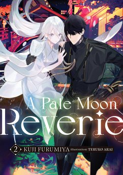 A Pale Moon Reverie: Volume 2 (eBook, ePUB) - Furumiya, Kuji