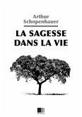 La Sagesse dans la vie (eBook, ePUB)