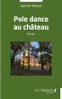 Pole dance au chateau (eBook, PDF) - Bild 1