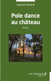Pole dance au chateau (eBook, PDF) Pole dance au chateau (eBook, PDF)