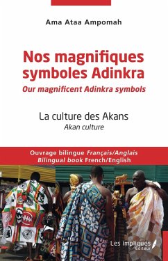 Cover Nos magnifiques symboles Adinkra / Our magnificent Adinkra symbols (eBook, PDF)