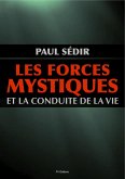 Les forces mystiques et la conduite de la vie (eBook, ePUB)