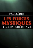 Les forces mystiques et la conduite de la vie (eBook, ePUB)