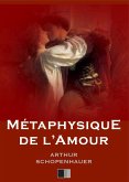 Metaphysique de l'Amour (eBook, ePUB) Metaphysique de l'Amour (eBook, ePUB)