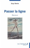 Passer la ligne (eBook, PDF)