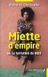Miette d"e;empire ou La tentation... - Bild 1