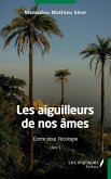 Les aiguilleurs de nos ames (eBook, PDF)