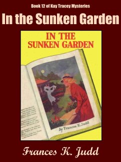 In the Sunken Garden (eBook, ePUB) - Judd, Frances K.