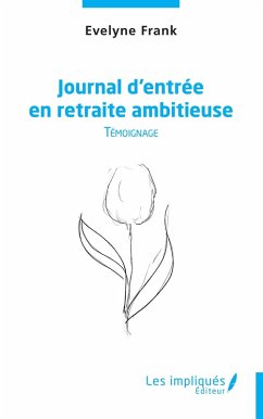 Cover Journal d'entree en retraite ambitieuse (eBook, PDF)