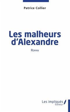 Cover Les malheurs d'Alexandre (eBook, PDF)