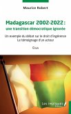 Madagascar 2002-2022 une transition democratique ignoree (eBook, PDF)