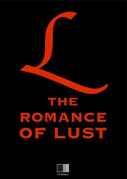 Romance of Lust (eBook, ePUB)
