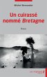 Un cuirasse nomme Bretagne (eBook, PDF) - Bild 1