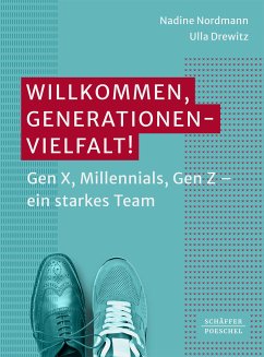 Willkommen, Generationenvielfalt! (eBook, ePUB) - Nordmann, Nadine; Drewitz, Ulla