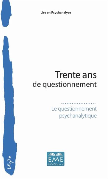 Trente ans de questionnement (eBook, PDF) Trente ans de questionnement (eBook, PDF)
