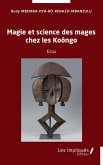 Magie et science des mages chez les Koongo (eBook, PDF)