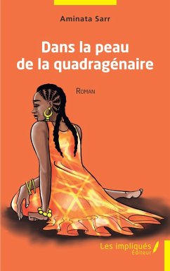 Dans la peau de la quadragenaire (eBook, PDF) - Sarr