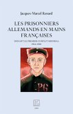 Les prisonniers allemands en mains francaises (eBook, ePUB)