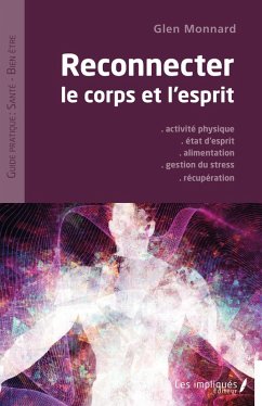 Cover Reconnecter le corps et l'esprit (eBook, PDF)