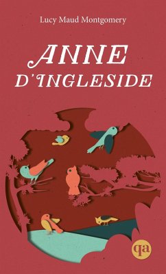 Anne d'Ingleside (eBook, ePUB) - Lucy Maud Montgomery, Montgomery