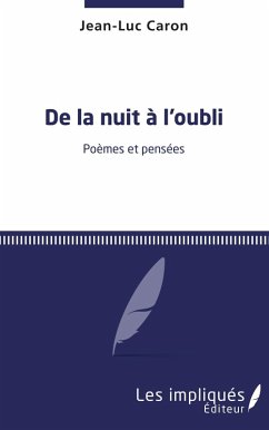 Cover De la nuit a l'oubli (eBook, PDF)