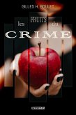 Les fruits du crime (eBook, ePUB)