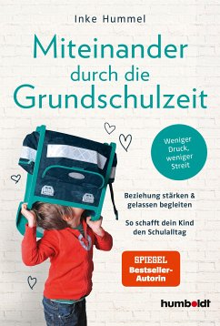 Miteinander durch die Grundschulzeit (eBook, ePUB) - Hummel, Inke