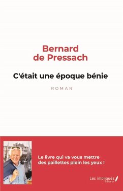 Cover C'etait une epoque benie (eBook, PDF)