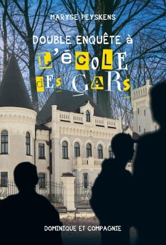 Cover Double enquete a L'Ecole des Gars (eBook, ePUB)