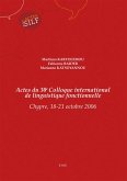Actes du 30e Colloque international de linguistique fonctionnelle (eBook, PDF) Actes du 30e Colloque international de linguistique fonctionnelle (eBook, PDF)