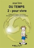 Du temps (2) pour vivre (eBook, PDF) Du temps (2) pour vivre (eBook, PDF)