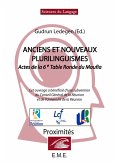 Anciens et nouveaux plurilinguismes (eBook, PDF) Anciens et nouveaux plurilinguismes (eBook, PDF)