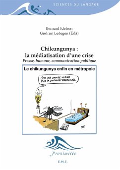 Cover Chikungunya : La médiatisation d'une crise (eBook, PDF)