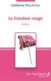 Le frondeur rouge (eBook, PDF)