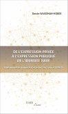 De l'expression privée à l'expression publique de l'identité juive (eBook, PDF)