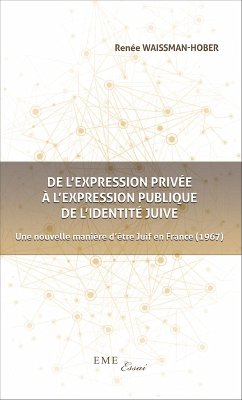 De l'expression privée à l'expression publique de l'identité juive (eBook, PDF) - Waismann-Hober