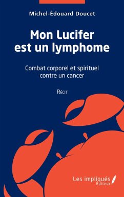 Cover Mon Lucifer est un lymphome (eBook, PDF)